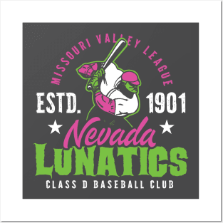 Nevada Lunatics Posters and Art